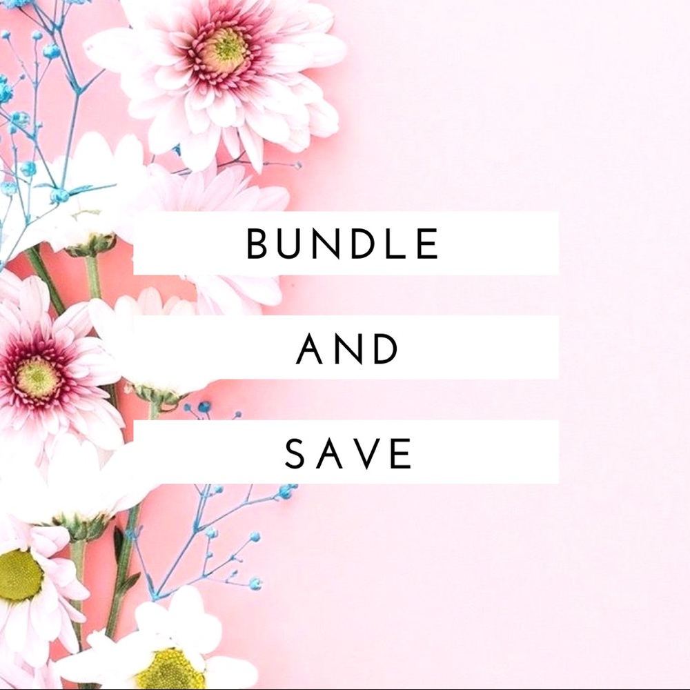 🌸BUNDLE & SAVE!🌸